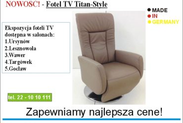 Nowość! Fotele TV
