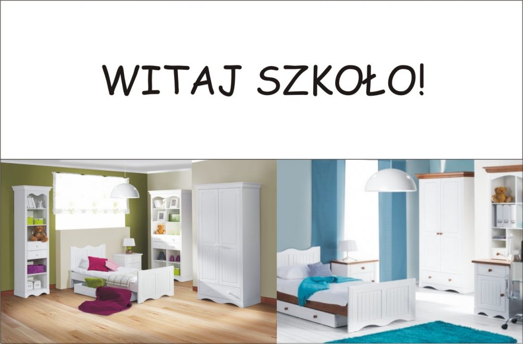 Witaj szkoło!