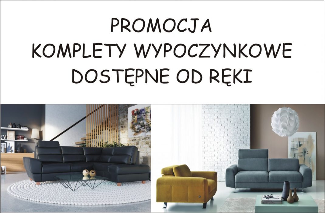  PROMOCJA - Komplety wypoczynkowe dostępne od ręki!