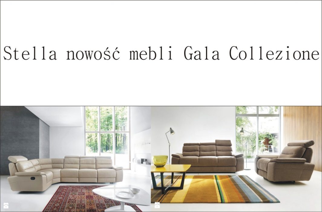 Stella nowość mebli Gala Collezione