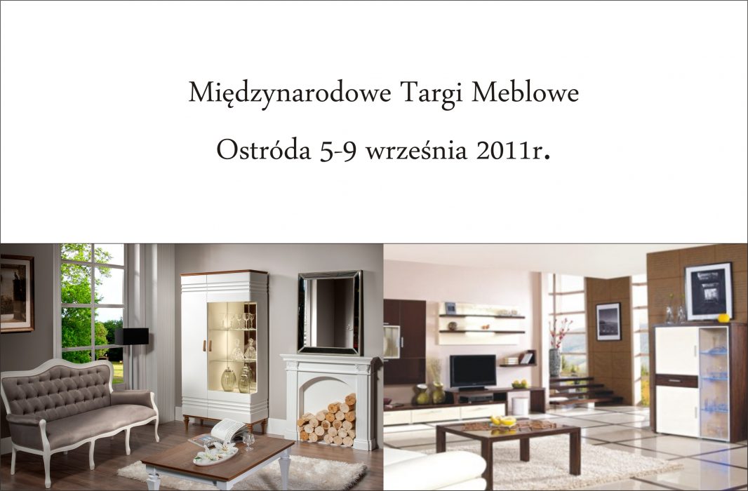 Międzynarodowe Targi Meblowe Ostróda 5-9 września 2011r.