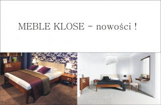 MEBLE KLOSE - nowości !