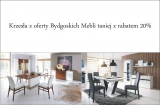 Krzesła z oferty Bydgoskich Mebli taniej z rabatem 20%